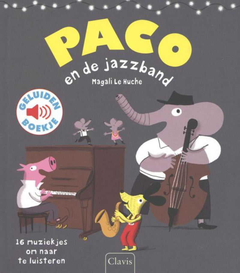 Clavis geluidenboek paco en de jazzband 3+